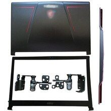 NEW For MSI GE73 GE73VR 7RF-006CN Laptop LCD Back Cover/Front Bezel/Hinges/Hinges Cover/Palmrest/Bottom Case 3077C1A213HG017