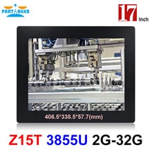Partaker Elite Z15T Industrial Panel PC All In One Pc With 2mm Slim 17 Inch Intel Celeron Dual Core 1037u